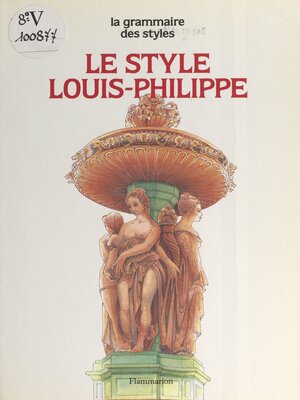 cover image of Le style Louis-Philippe